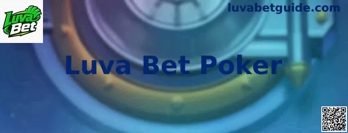 Luva Bet Poker e ambiente de pôquer online