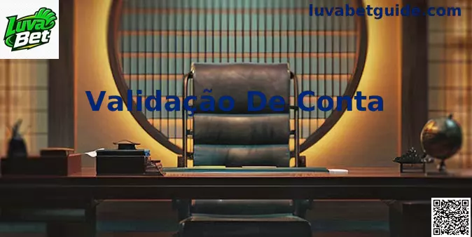 Validação de Conta Luva Bet