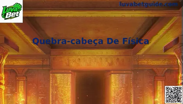 Tutorial Quebra-cabeça Física Luva Bet