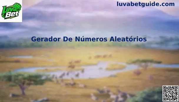Gerador de Números Aleatórios Luva Bet
