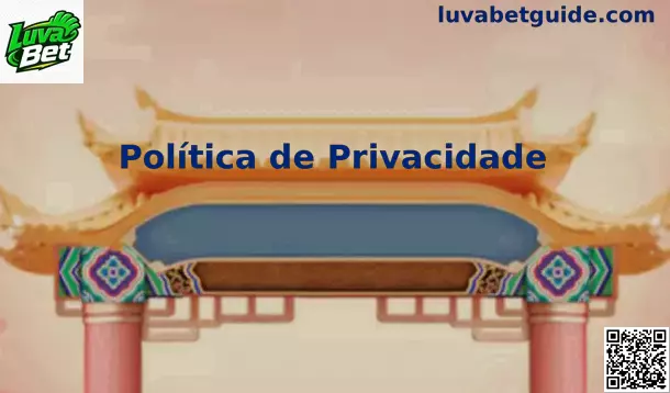 Privacidade na Luva Bet